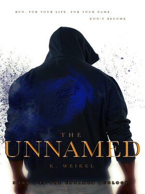 cover image of The Unnamed (The Unnamed Duology #1)